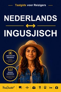 The Language Guide for Travelers - Dutch to Ingush - YouGuide - ebook