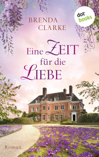 Eine Zeit für die Liebe - Brenda Clarke - ebook
