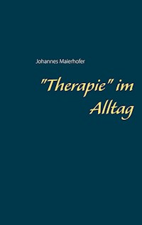 Therapie im Alltag -  - ebook
