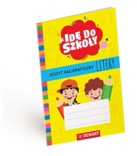 Idę do szkoły. Zeszyt kaligraficzny. Litery - Anna Borchard - książka