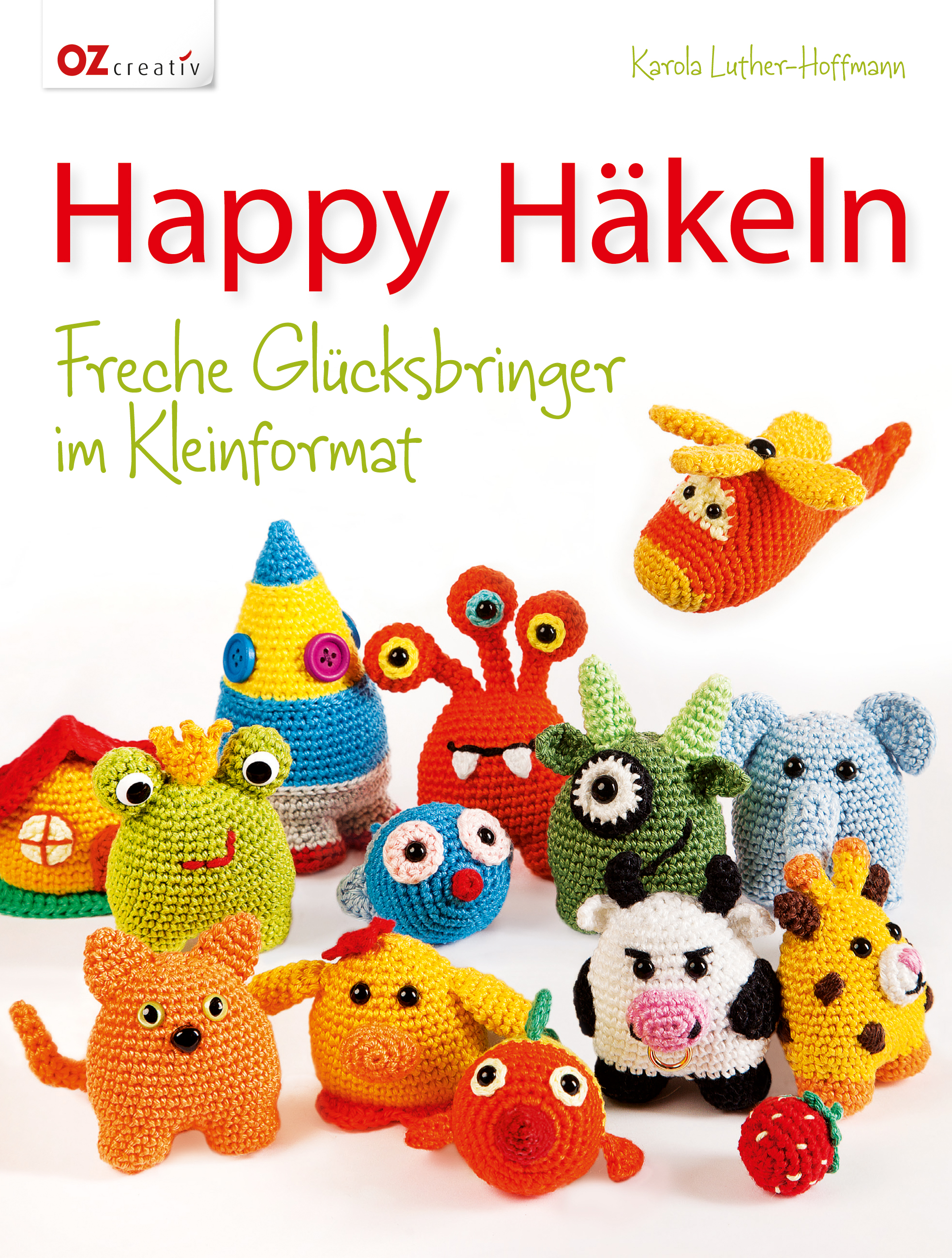 Happy Häkeln - Karola Luther-Hoffmann - ebook