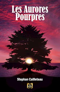 Les Aurores Pourpres - Stephan Cailleteau - ebook