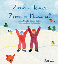 Zuzia i Hania. Zima na Mazurach - Natalia Klimas-Bober - książka