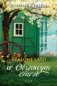 Szalone lato w Olszowym Jarze - Joanna Tekieli - ebook + audiobook + książka