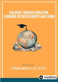 Dialogue through Education- Learning between Europe and China - Jie Li - ebook
