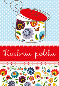 Kuchnia polska - Elżbieta Adamska - książka
