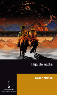 Hija de nadie - Javier Núñez - ebook