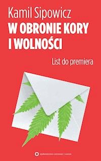 W obronie Kory i wolności - Kamil Sipowicz - ebook