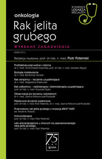Rak Jelita Grubego. Wybrane zagadnienia - Piotr Potemski - książka