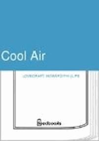 Cool Air - Howard Phillips Lovecraft - darmowy ebook