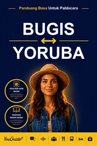 The Language Guide for Travelers - Buginese to Yoruba - YouGuide - ebook