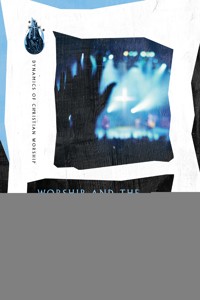 Worship and the World to Come - Glenn Packiam - ebook
