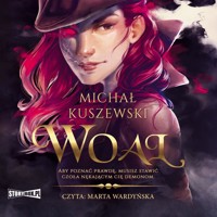 Woal - Kuszewski Michał - audiobook + książka