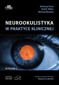 Neurookulistyka w praktyce klinicznej - Pane A. - książka