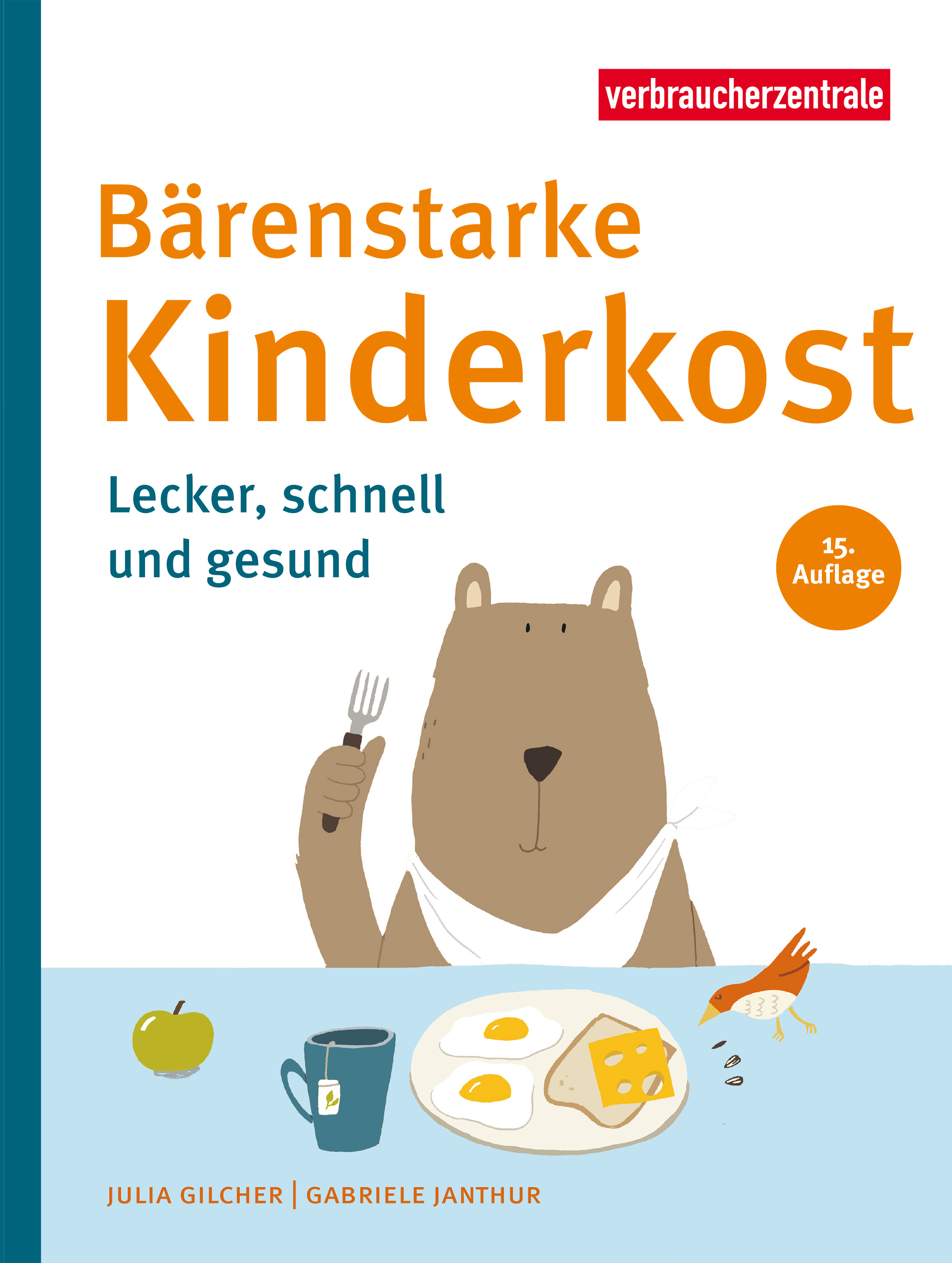 Bärenstarke Kinderkost - Julia Gilcher - ebook