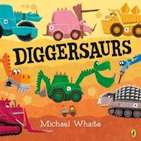 Diggersaurs - Whaite Michael - książka