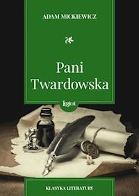 Pani Twardowska - Adam Mickiewicz - darmowy ebook