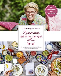 Zusammen isst man weniger allein - Lisa Angermann - ebook