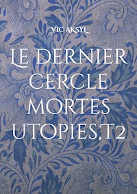 Le dernier cercle - Vic Aksyl - ebook