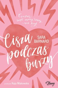 Cisza podczas burzy - Barnard Sara - ebook + książka