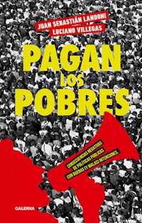 Pagan los pobres - Juan Sebastián Landoni - ebook