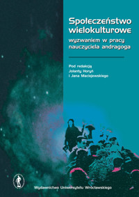 Społeczeństwo wielokulturowe wyzwaniem w pracy nauczyciela andragoga -  - książka