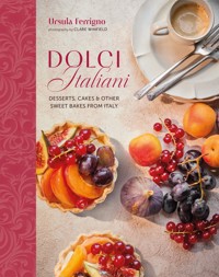 Dolci Italiani - Ursula Ferrigno - ebook