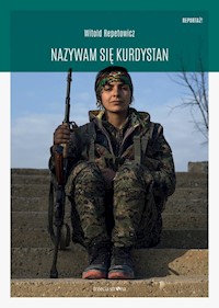Nazywam się Kurdystan - Witold Repetowicz - książka