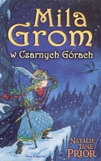 Mila Grom w Czarnych Górach - Natalie Jane Prior - ebook