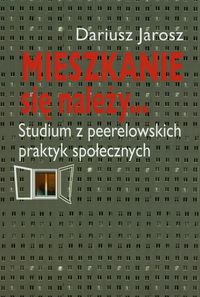 Mieszkanie się należy... - Jarosz Dariusz - książka