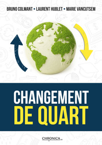 Changement de Quart - Colmant Bruno - ebook