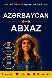 The Language Guide for Travelers - Azerbaijani to Abkhaz - YouGuide - ebook