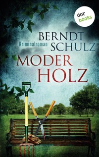 Moderholz - Berndt Schulz - ebook