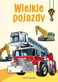 Kolorowanki poznawcze Wielkie pojazdy - Michałowska Tamara - książka