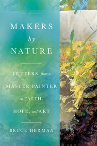 Makers by Nature - Bruce Herman - ebook
