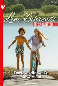 Dort, wo die weiße Möwe zieht - Leni Behrendt - ebook