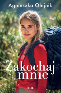 Zakochaj mnie - Agnieszka Olejnik - ebook + audiobook + książka