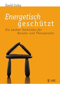 Energetisch geschützt - David Corby - ebook