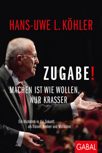 Zugabe! - Hans-Uwe L. Köhler - ebook