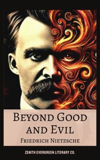 Beyond Good and Evil - Friedrich Nietzsche - ebook
