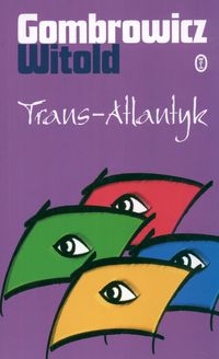 Trans Atlantyk - Witold Gombrowicz - książka