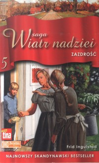 Wiatr nadziei. Zazdrość - Frid Ingulstad - ebook