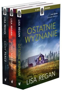 Pakiet Josie Quinn 4-6 	Ostatnie wyznanie / 	Kości niezgody / 	Cichy płacz - Regan Lisa - książka
