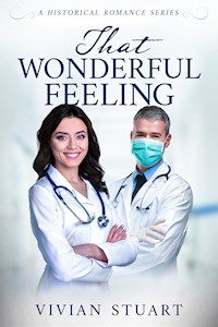 That Wonderful Feeling - Vivian Stuart - ebook