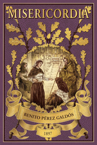 Misericordia - Benito Pérez Galdós - ebook