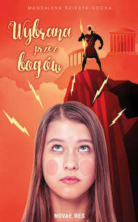 Wybrana przez bogów - Dzieżyk-Socha Magdalena - ebook + książka