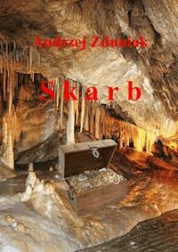 Skarb - Andrzej Zduniak - ebook