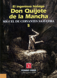 El ingenioso hidalgo don Quijote de la Mancha, 5 - Miguel de Cervantes Saavedra - ebook