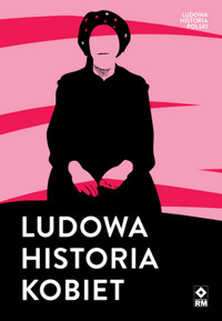 Ludowa historia kobiet -  - książka