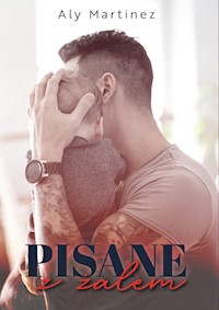 Pisane z żalem - Aly Martinez - ebook + książka